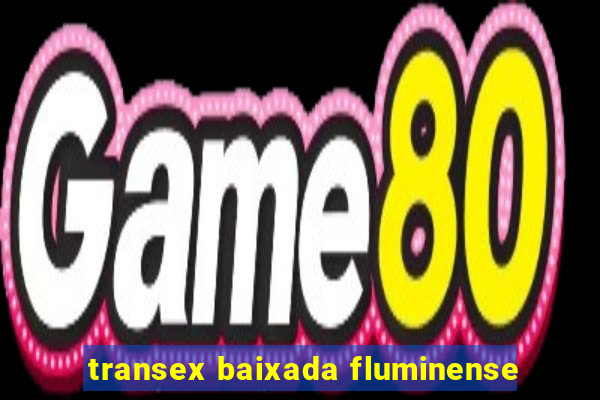 transex baixada fluminense